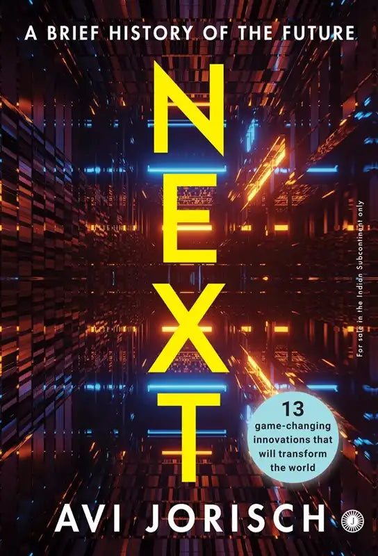 Next : A Brief History Of The Future
