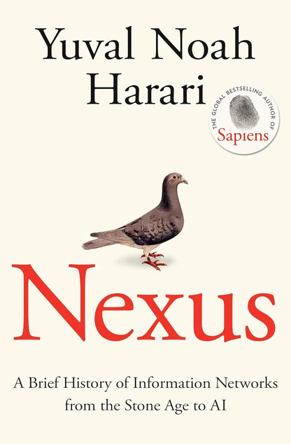 Nexus: A Brief History of Information Networks from the Stone Age to AI | Hardcover