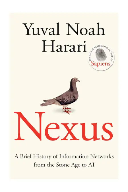 Nexus: A Brief History of Information Networks from the Stone Age to AI | Paperback