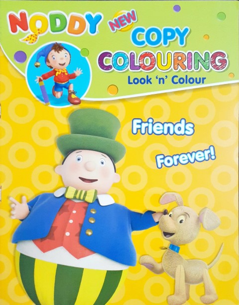 Noddy Friends Forever Look N Colour