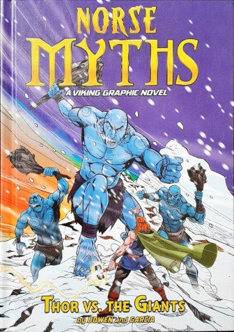 Norse Myths Thor Vs the Giants A Viking Graphic Novel