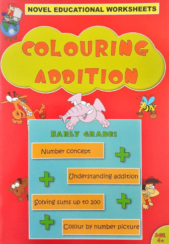 Novel Educational Colouring Addition Early Grades
