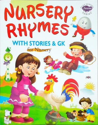 Nursery Rhymes With Stories & G.K. for Nursery (Play School Series)