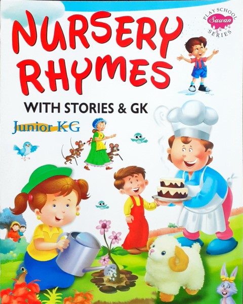 Nursery Rhymes With Stories & G.K. Junior K.G. (Play School Series)