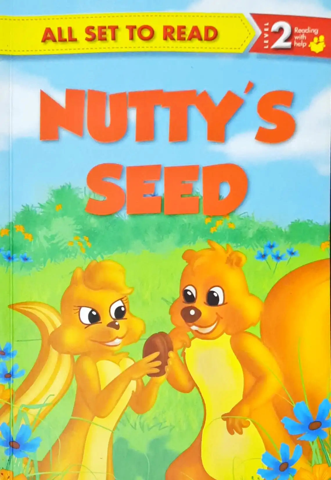 All set to Read Level 2 : A Phonics Reader - Nutty’s Seed (P)