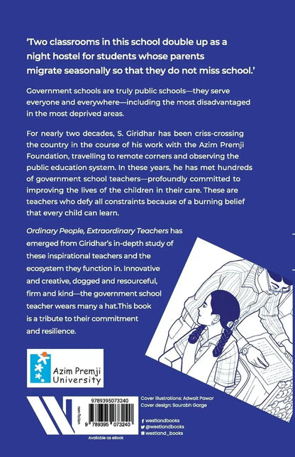 Ordinary People, Extraordinary Teachers : The Heroes Of Real India