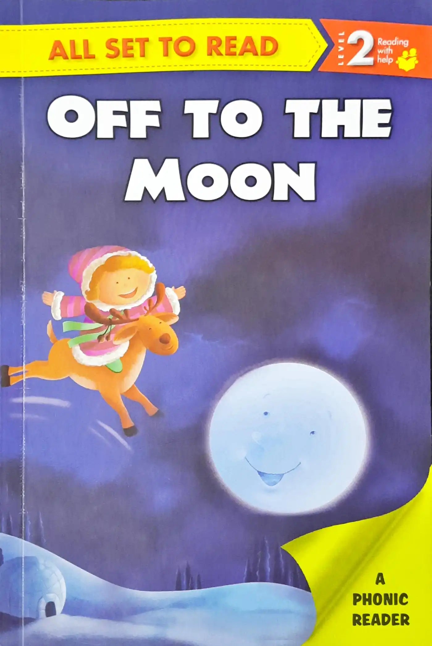All set to Read Level 2 : A Phonics Reader - Off to the Moon (P)