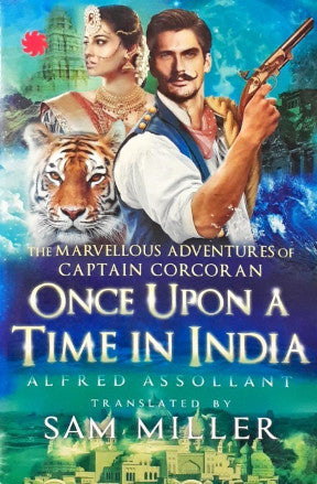 Once Upon A Time in India The Marvellous Adventures Of Captain Corcoran