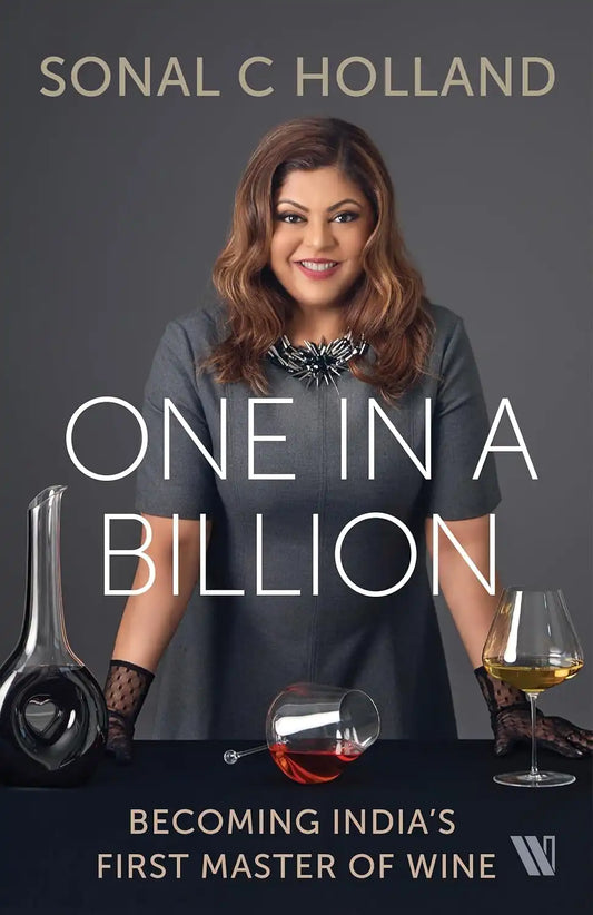 One In A Billion : Becoming India’s First Master Of Wine | Hardcover