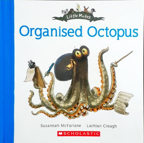 Organised Octopus - Little Mates