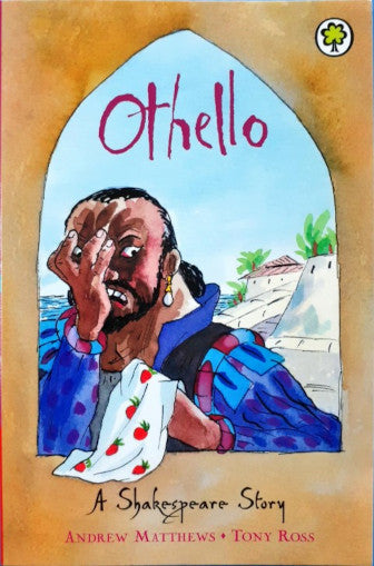 Othello (A Shakespeare Story)