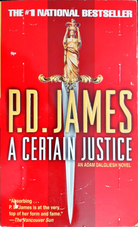 Adam Dalgliesh #10 A Certain Justice (P)