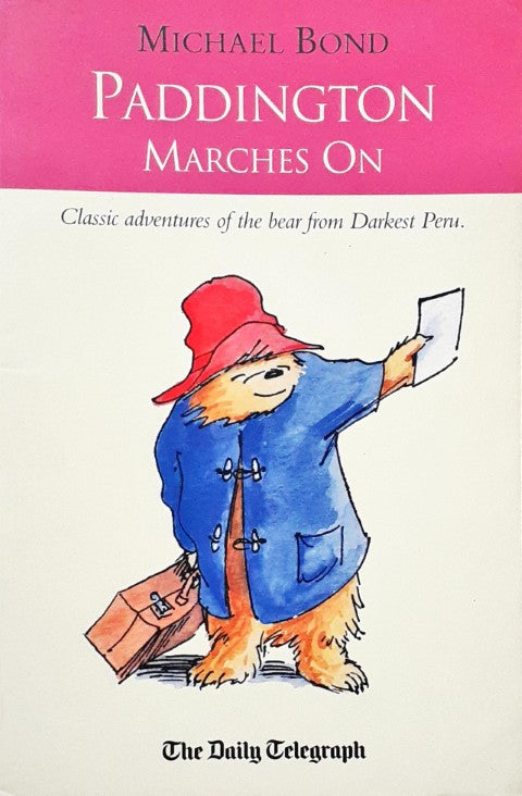 Paddington Bear 6 Paddington Marches On
