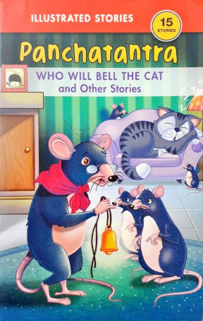 Who Will Bell The Cat And Other Stories - Panchatantra