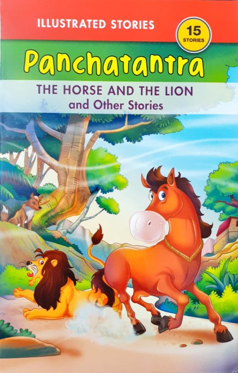 The Horse And The Lion And Other Stories - Panchatantra