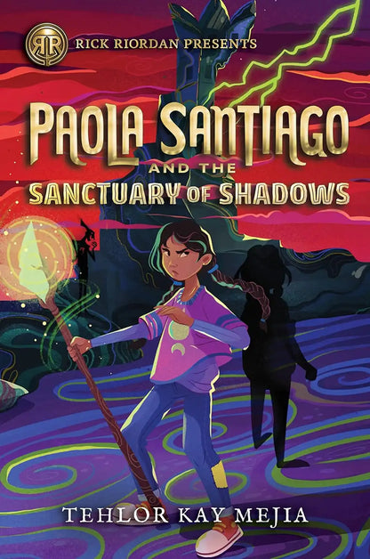 Paola Santiago #3 : Paola Santiago and the Sanctuary of Shadows | Hardcover