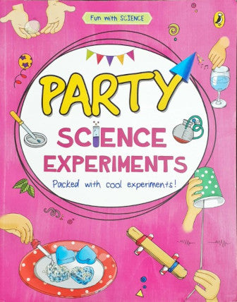 Fun With Science Party Science Experiments