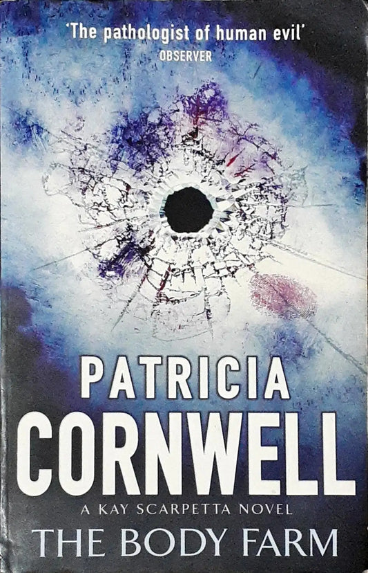 Kay Scarpetta #5 : The Body Farm (P)
