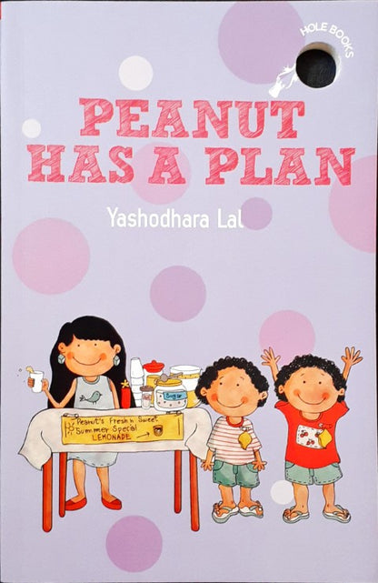 Hole Books Peanut Has A Plan