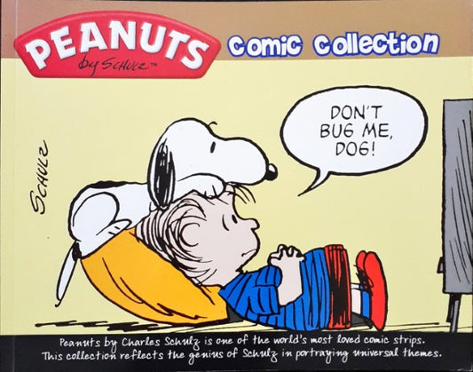 Peanuts Comic Collection Don't Bug Me Dog
