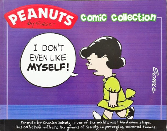 Peanuts Comic Collection I Don't Even Like Myself
