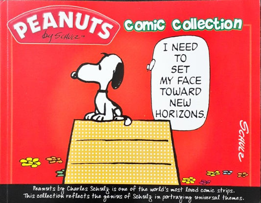 Peanuts Comic Collection I Need To Set My Face Toward New Horizons