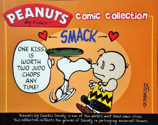 Peanuts Comic Collection One Kiss Is Worth Two Judo Chops Any Time