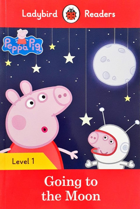 Read It Yourself With Ladybird Level 1 Peppa Pig Going to the Moon (Large PB)