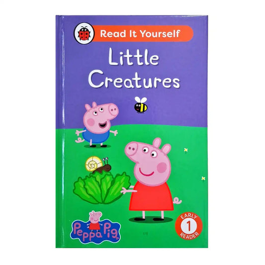 Peppa Pig Little Creatures : Read It Yourself - Level 1 Early Reader