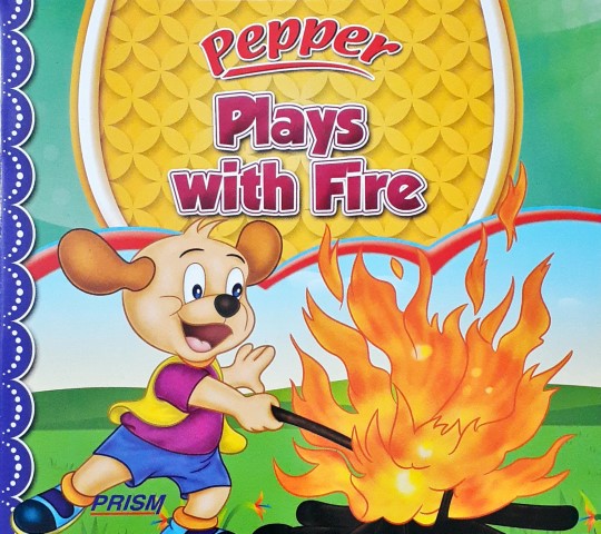 Pepper Plays With Fire