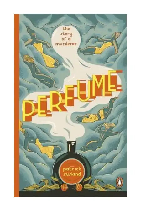 Perfume: The Story of a Murderer