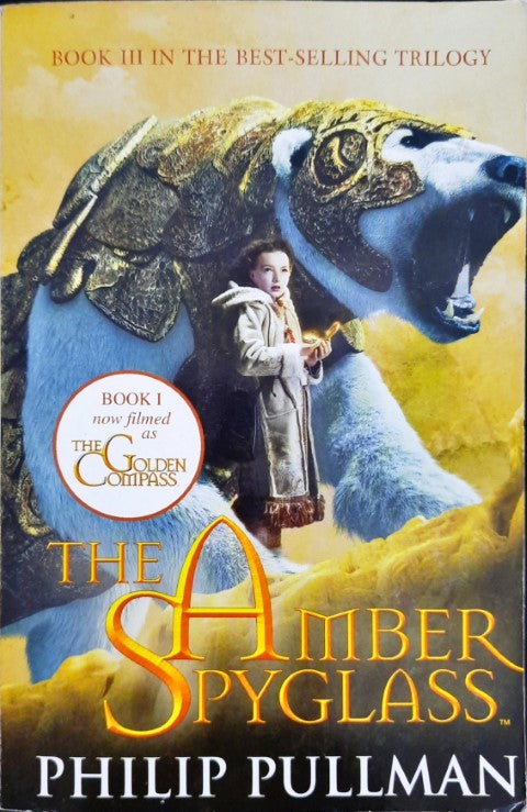 The Amber Spyglass (His Dark Materials #3) (P)