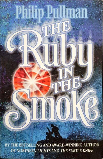 The Ruby In The Smoke (Sally Lockhart #1) (P)