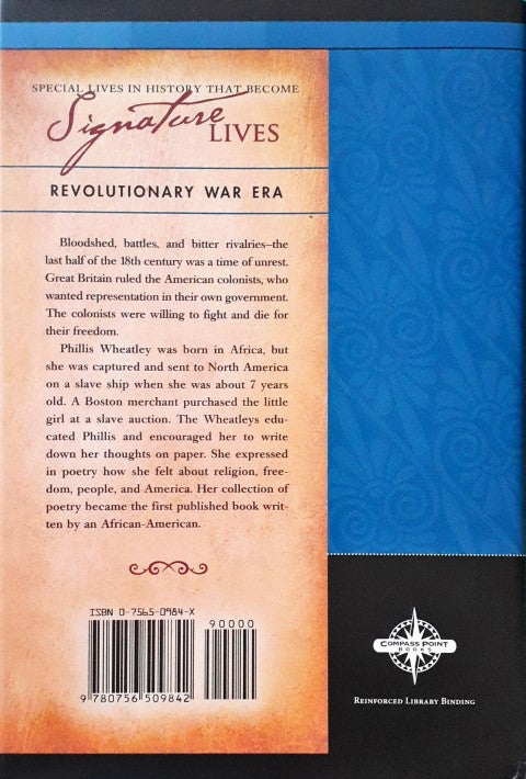 Phillis Wheatley Slave and Poet Signature Lives