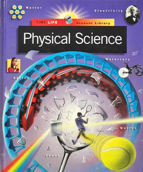 Time Life Student Library Physical Science