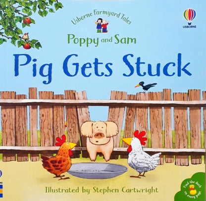 Usborne Farmyard Tales 1 Poppy and Sam Pig Gets Stuck