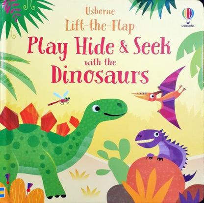 Usborne Lift The Flap Play Hide & Seek With The Dinosaurs