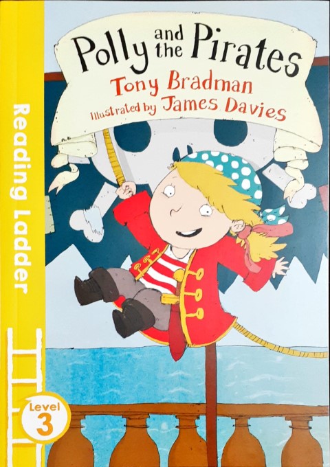 Polly and the Pirates - Reading Ladder Level 3