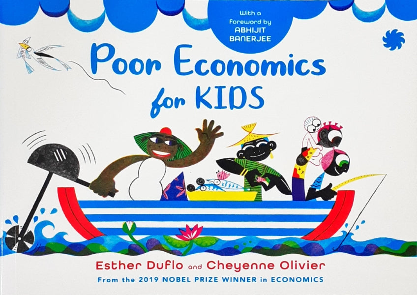 Poor Economics For Kids