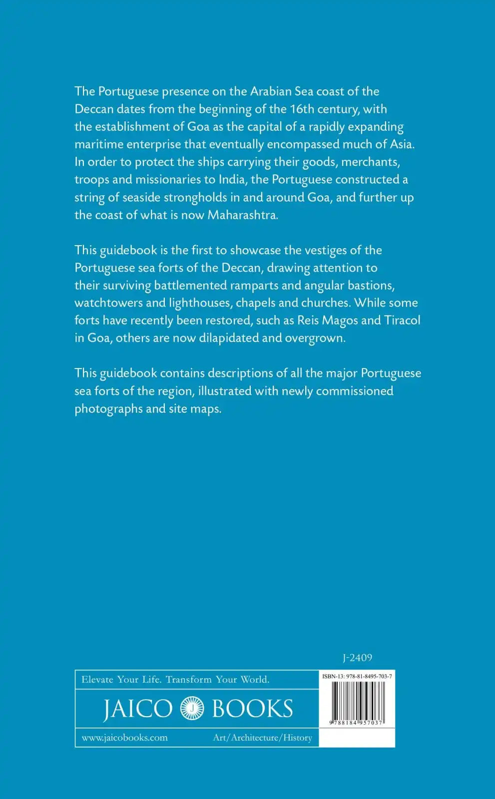 Portuguese Sea Forts Goa, with Chaul, Korlai and Vasai