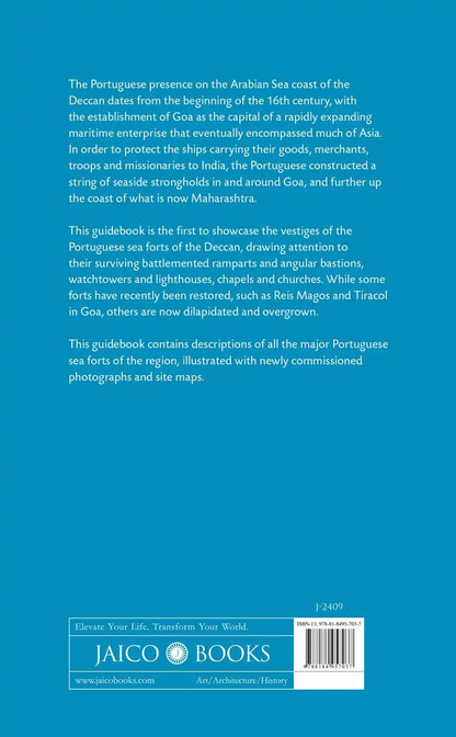 Portuguese Sea Forts Goa, with Chaul, Korlai and Vasai