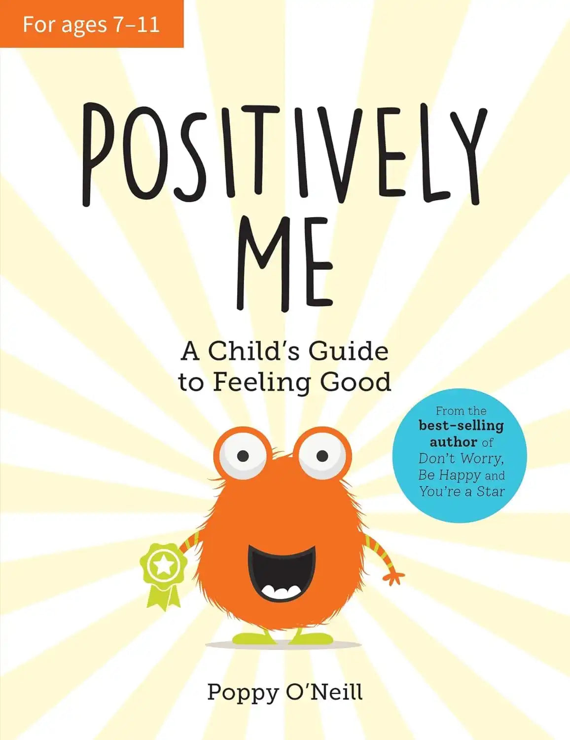 Positively Me : A Child's Guide to Feeling Good