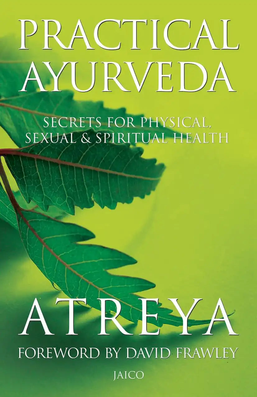 Practical Ayurveda