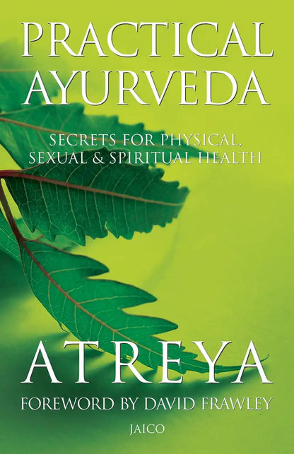 Practical Ayurveda