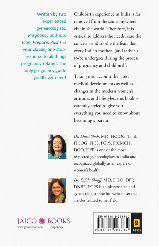 Pregnancy And You: Plan, Prepare, Push!