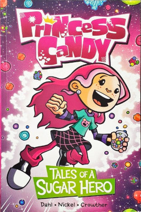 Princess Candy Tales of a Sugar Hero