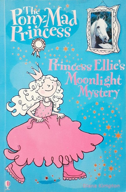 The Pony Mad Princess Princess 5 Princess Eliie's Moonlight Mystery