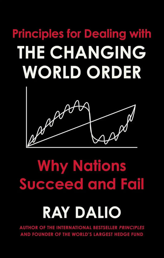 Principles For Dealing With The Changing World Order | Hardcover