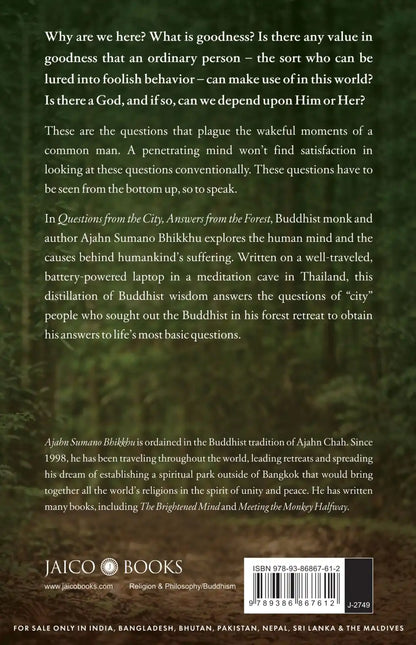 Questions from the City, Answers from the Forest