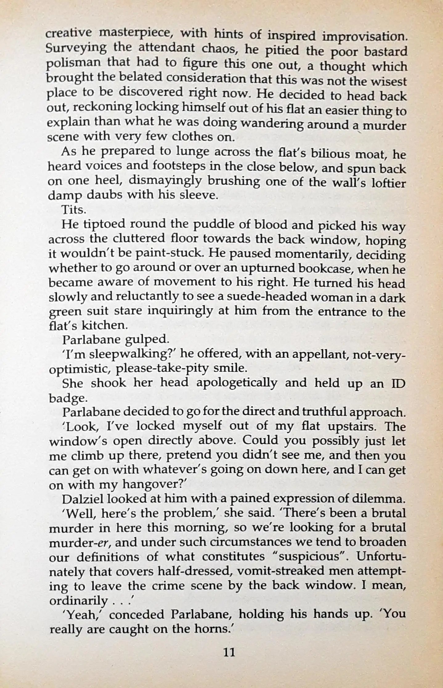 Jack Parlabane #1 : Quite Ugly One Morning (P)